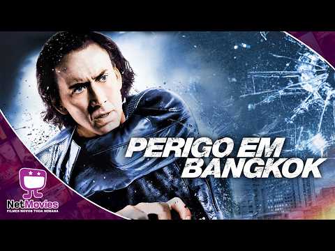 Perigo em Bangkok | Filme Completo Dublado GRÁTIS | Filme de Ação Com NICOLAS CAGE | NetMovies