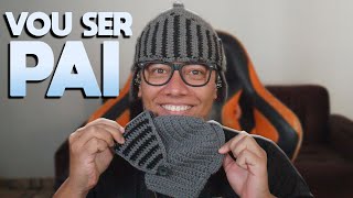 EU VOU SER PAI...