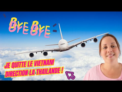 VLOG Vietnam/Thaïlande partie 04