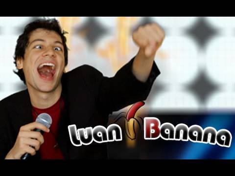 Luan Banana | Paródia Luan Santana - Meteoro