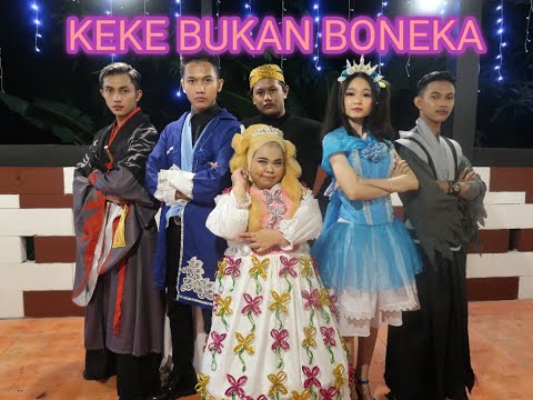 KEKE BUKAN BONEKA