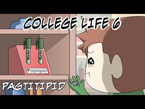 College Life 6 (Pagtitipid) | Pinoy Animation