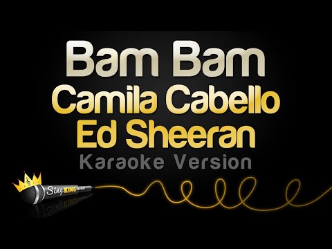 Camila Cabello, Ed Sheeran – Bam Bam (Karaoke Version)