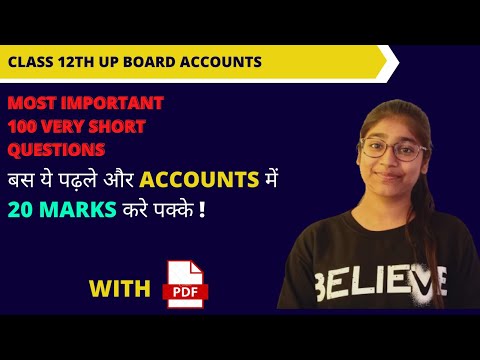 MOST IMPORTANT 100 VERY SHORT QUESTIONS ACCOUNTS 12TH UP BOARD