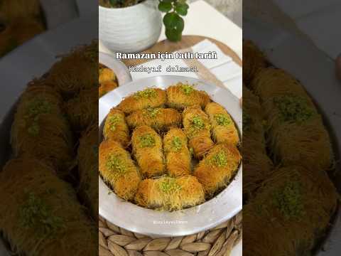 Ramazan Sofralarına Yakışan En Pratik Kadayıf Tatlısı ✨