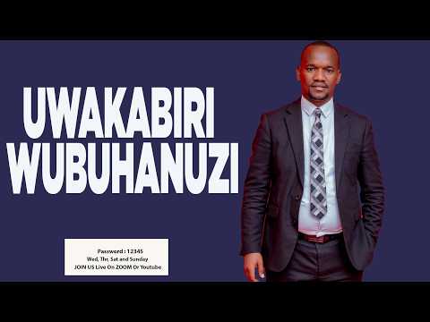 UWAKABIRI WUBUHANUZI HAMWE NA PROPHET BOSCO
