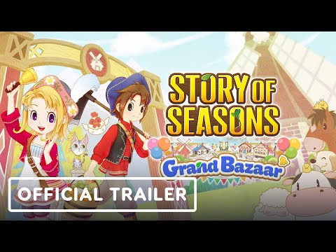 Story of Seasons: Grand Bazaar - Official Sophie Trailer
