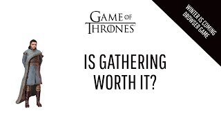 How to gather resources in GoTWiC