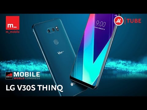 (ENGLISH) Новинки MWC 2018: LG V30S ThinQ