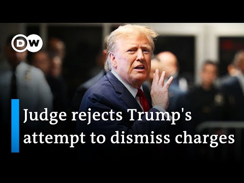 New York judge says Trump hush money case will proceed | DW News