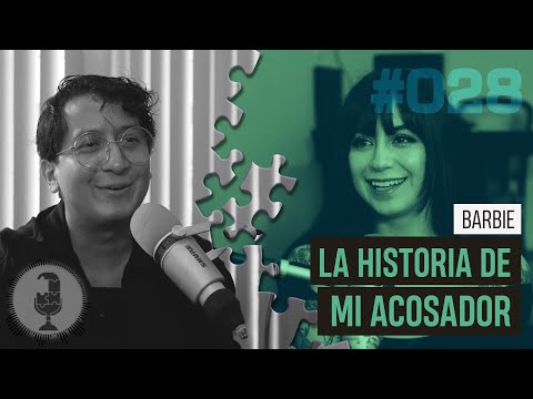 LA HISTORIA DE MI ACOSADOR 🧩 | PODCAST PIEZAS DE ROMPECABEZAS #28