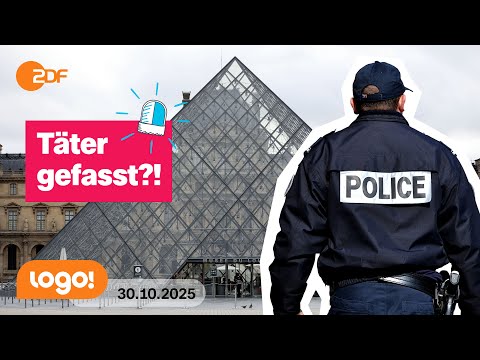 Nach Einbruch im Louvre: Polizei fasst Täter | logo!-Nachrichten vom 30.10.25