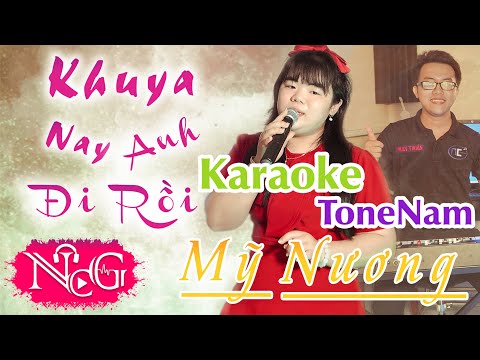 Khuya Nay Anh Đi Rồi Karaoke Tone Nam || NCG KARAOKE || Beat Hay Dễ Hát