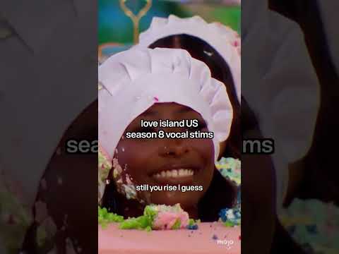 Love Island season 8 vocal stims