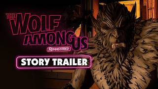 The Wolf Among Us Remastered | Story Trailer | Out October 29