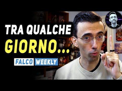 TRA QUALCHE GIORNO...! ★ Falco Weekly