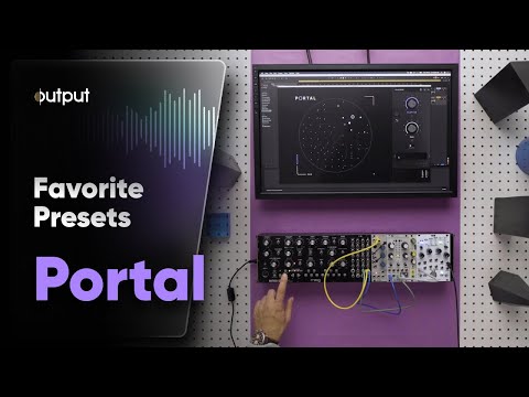 Portal | Granular FX Plugin | Listen to Our Favorite Presets