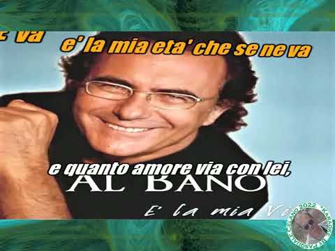 Albano   E’ la mia vita KARAOKE FAIR USE