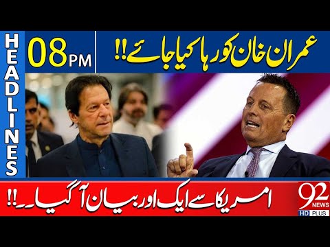 "Free Imran Khan" | Richard Grenell Big Demand | Headlines 8PM | 92NewsHD