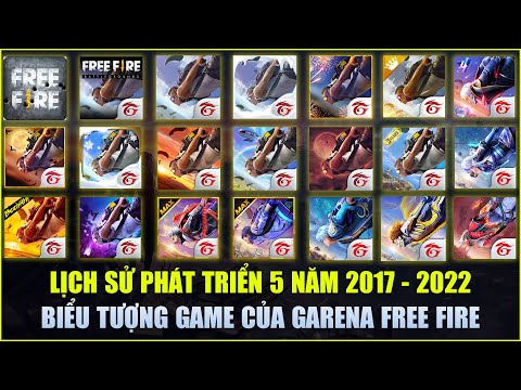 Free Fire | Lịch Sử 5 Năm Phát Triển Logo Biểu Tượng Garena Free Fire 2017 - 2022 | Rikaki Gaming