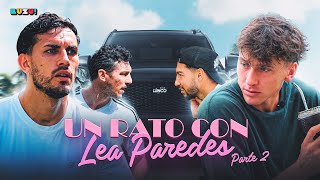 UN RATO CON LEA PAREDES - PARTE 2