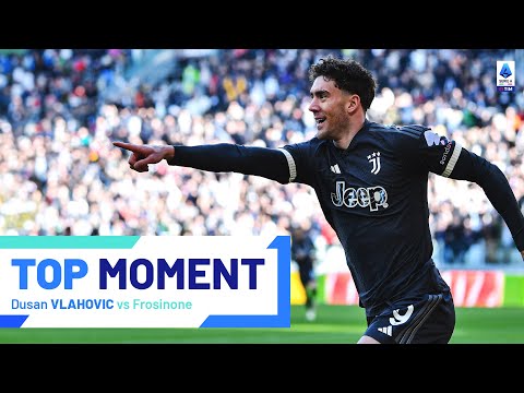 Vlahovic Scores his 15th League Goal | Top Moment | Juventus-Frosinone | Serie A 2023/24