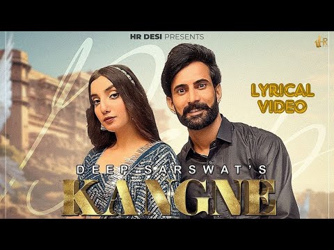 Kangne (Lyrical Video) | Deep Sarswat | l Latest Haryanvi Song 2024 | Money Dhamu | HR Desi