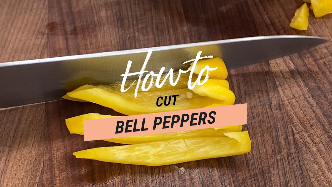 Knife Skills: How to cut a Bell…