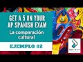 Cultural Comparison Insights for AP Spanish Exam