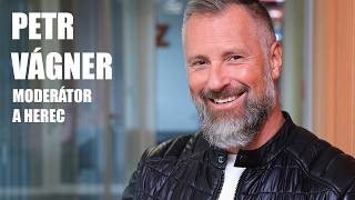 Petr Vágner: Kdy jim šlo s manželkou o život? A co mu dalo natáčení Ordinace?