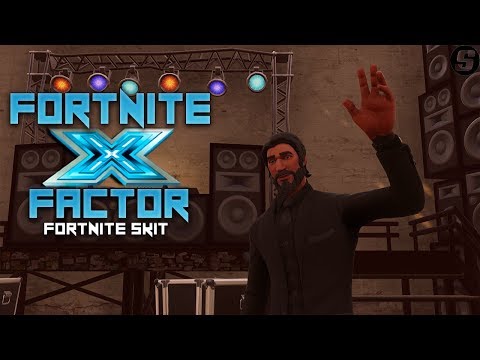 Best Fortnite X Factor Auditions - A Fortnite Skit