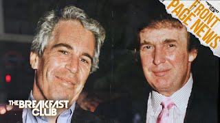 Trump’s Birthday Letter To Epstein Released, First HBCU Prep High School In NYC Opens + More