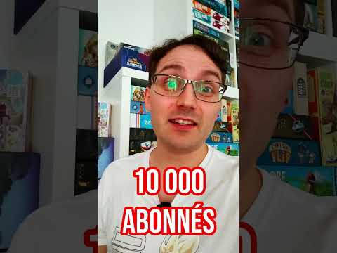 MERCI pour les 10 000 ABONNÉS ! Posez vos questions ! #j2s #jeu #jeudesociété #faq #subscribe