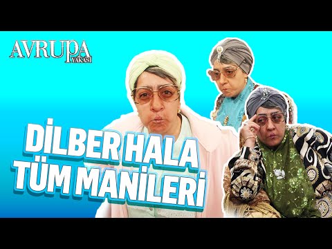 Dilber Hala'nın Tüm Manileri | Avrupa Yakası Özel Kolaj