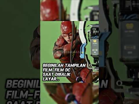 BEGINILAH PROSES PEMBUATAN FILM DC DIBALIK LAYAR #faktafilm #dcuniverse #btsfilm #hollywood