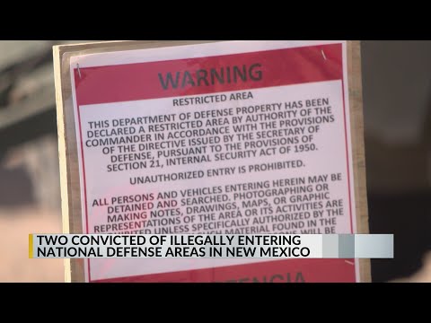 YouTube video thumbnail: Two Men Convicted of Entering National Defense Areas in Southern New Mexico