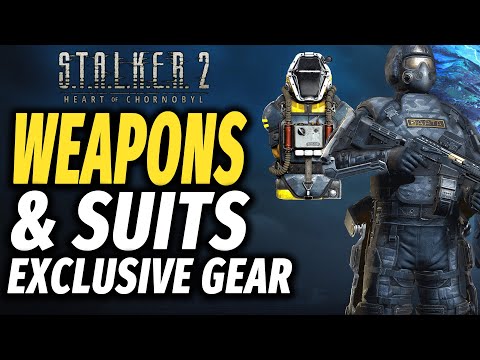 S.T.A.L.K.E.R 2 Exclusive Weapons and Suits and How to Get them