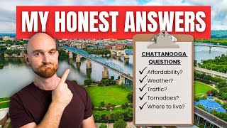 Top Questions Everyone Has About Chattanooga Answered! (Watch This If You're Thinking Of Moving)