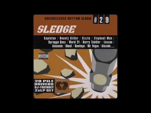 SLEDGE RIDDIM MIX Pt. 1 (2002)