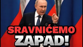 ZGAZIĆEMO VAS! - Putin večeras ŽESTOKO zapretio zapadu!: Pripremite se za najgore!