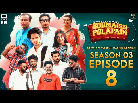 Bodmaish Polapain |Season 3|Episode- 8| Prottoy Heron | Marzuk Russell|Bannah| New Bangla Natok 2021