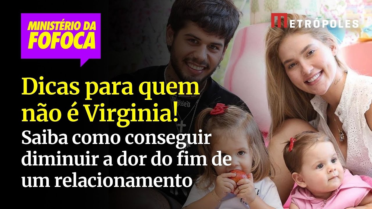 Dicas para quem não é Virginia Saiba como conseguir diminuir a dor do fim de um relacionamento