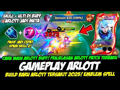 CARA MAIN ARLOTT BUFF + PENJELASAN ARLOTT PATCH TERBARU❗BUILD ARLOTT TERSAKIT❗GAMEPLAY ARLOTT EXP