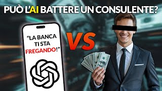 I consulenti finanziari SPARIRANNO per colpa dell'IA?