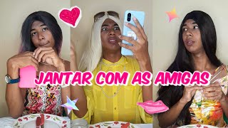 Jantei com minha amigas, e algo inesperado aconteceu... 😱