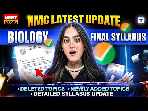 NEET 2025 Biology Latest Syllabus Released by NMC | NTA NEET 2025 Update | Priya Pandey  #neet2025