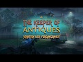 Video für The Keeper of Antiques: Schatten der Vergangenheit