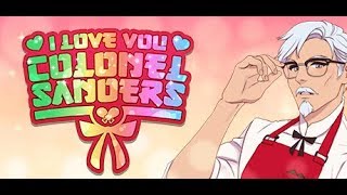 I Love You, Colonel Sanders! A Finger Lickin' Good Dating Simulator #2