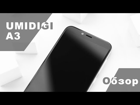 UMIDIGI A3- the best budget smartphone in 2018