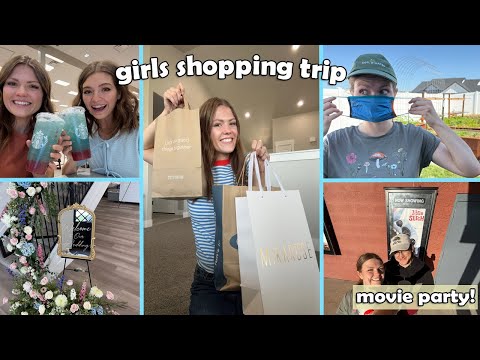 Wedding festivities, movie party, & girls shopping trip vlog!